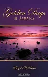 Golden Days in Jamaica
