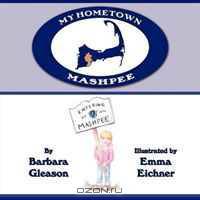 My Hometown: Mashpee
