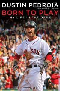 Born to Play: My Life in the Game