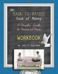 The Back to Basics Book of Money!: Workbook