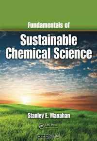 Fundamentals of Sustainable Chemical Science