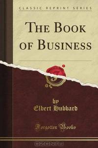 The Book of Business (Classic Reprint)