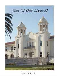 Out of Our Lives II