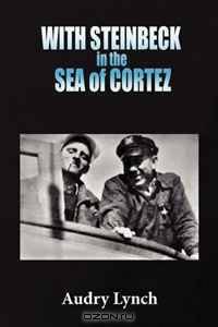 WITH STEINBECK in the SEA of CORTEZ