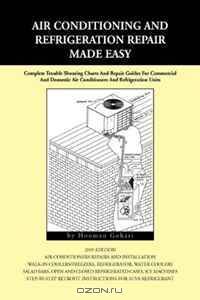 Air conditioning and Refrigeration Repair Made Easy