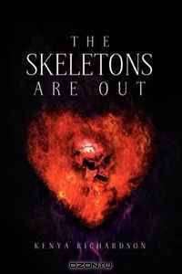 The Skeletons Are Out