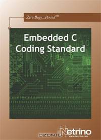 Embedded C Coding Standard
