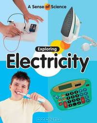 Exploring Electricity (Sense of Science)