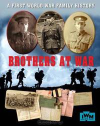Brothers at War: A First World War Family History. by Sarah Ridley