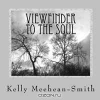 Viewfinder To The Soul
