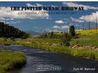 The Pintler Scenic Highway: A Photographic Journey Along Montana