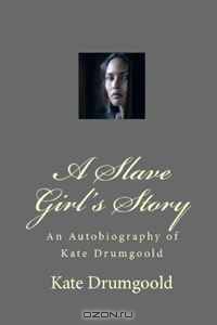 A Slave Girl