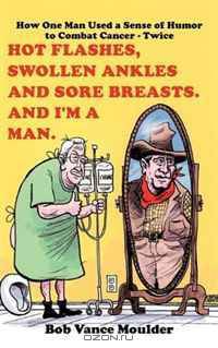 Hot Flashes, Swollen Ankles and Sore Breasts. And I