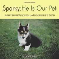 Sparky: He Is Our Pet