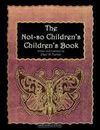 The Not-so Children