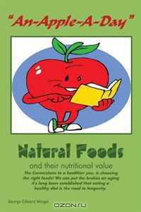 "An-Apple-A-Day": Natural Foods