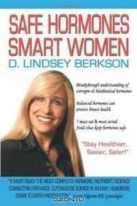 Safe Hormones Smart Women