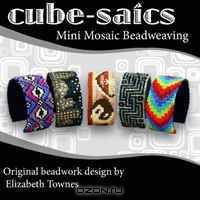 Cube-Saics: Mini Mosaic Beadweaving