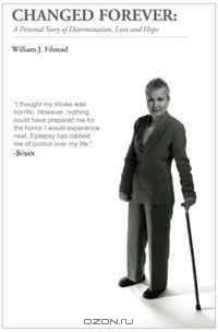 Changed Forever: A Personal Story of Determination, Love and Hope