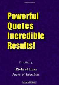 Powerful Quotes Incredible Results!