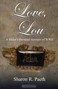 Love, Lou: A Sailor