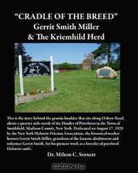 Cradle of the Breed: Gerrit Smith Miller & The Kriemhild Herd