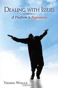 Dealing with Issues: A Platform to Repentance