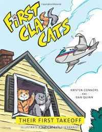 First Class Cats: Their First Takeoff