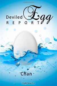 Deviled Egg Report (Volume 1)