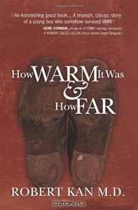 How Warm It Was and How Far