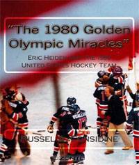 "The 1980 Golden Olympic Miracles"