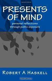 Presents of Mind: Personal personal reflections through public exposure