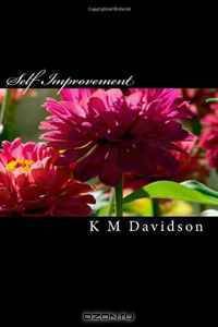 Self Improvement: Steps To Take To a Better Life