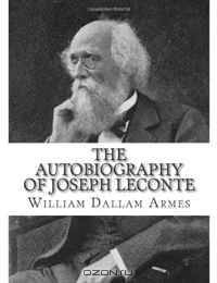 The Autobiography of Joseph LeConte