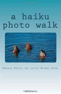 A Haiku Photo Walk