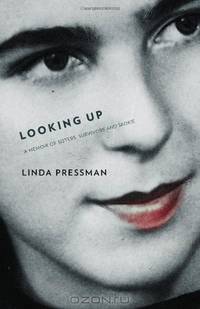 Looking Up: A Memoir of Sisters, Survivors and Skokie