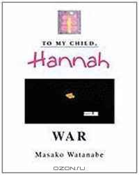 To My Child, Hannah (Multilingual Edition)