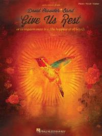 David Crowder*Band - Give Us Rest (Selections From)