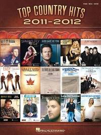 Top Country Hits Of 2011-2012