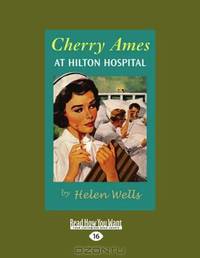 Cherry Ames At Hilton Hospital