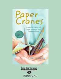 Paper Cranes: A Mother
