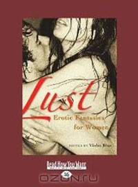 Lust: Erotic Fantasies for Women