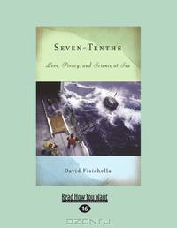 Seven-Tenths: Love, Piracy, and Science at Sea