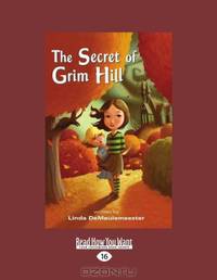 The Secret Of Grim Hill