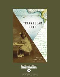 Triangular Road: A Memoir