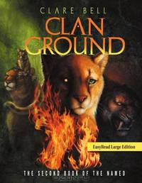 Clan Ground: The Second Book of the Named