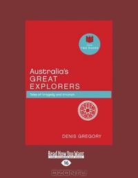 Australias Great Explorers