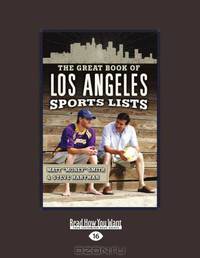 The Great Book Of Los Angeles Sports Lists