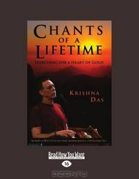 Chants Of A Lifetime: Searching for a Heart of Gold