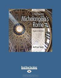 A Journey Into Michelangelo